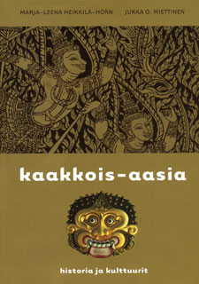 Kaakkois-Aasia, historia ja kulttuurit